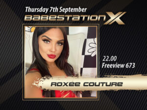 Roxee on Babestation X Thursday